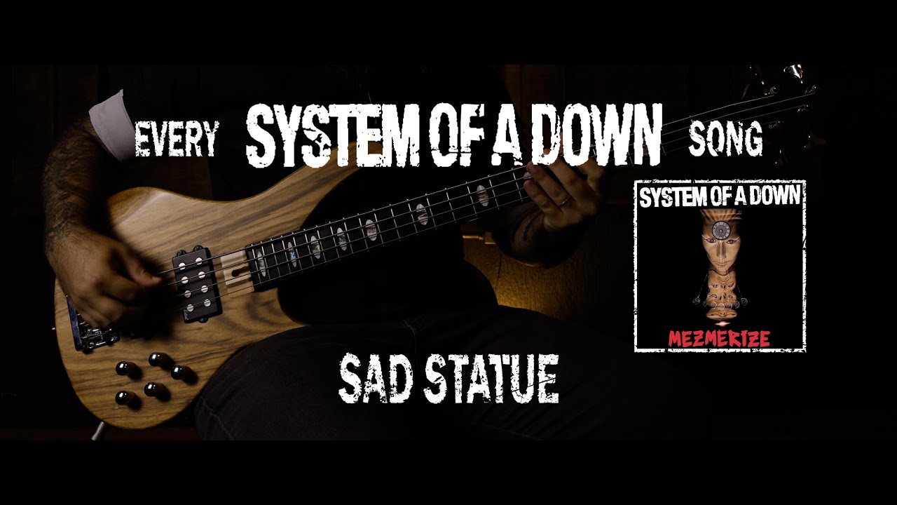 System of a Down - Sad Statue [Bass Cover with Tabs]
