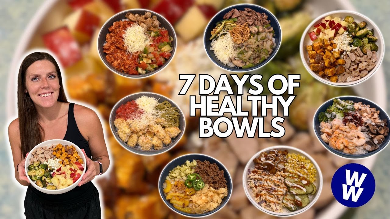 7 DAYS OF HEALTHY BOWLS | Healthy Meals I Eat to Lose Weight | With WeightWatchers Points