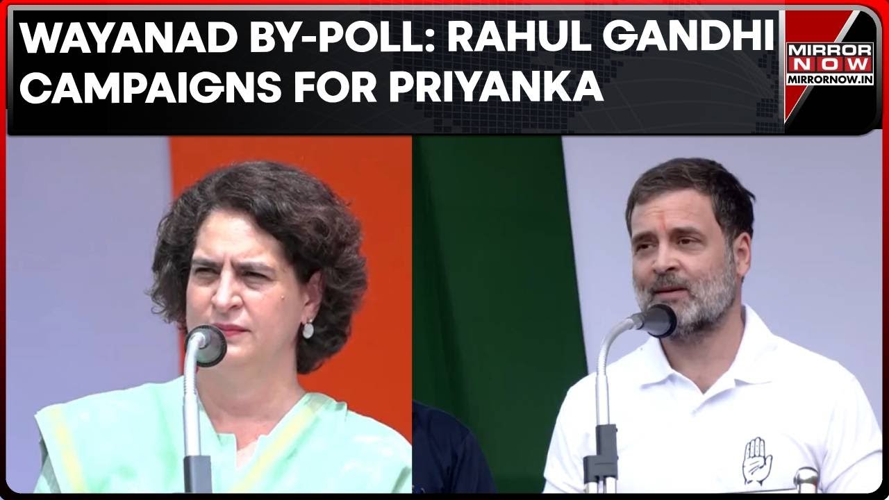 Wayanad Lok Sabha Elections | Rahul Gandhi Holds Rally Accompanying Priyanka Gandhi | Top News