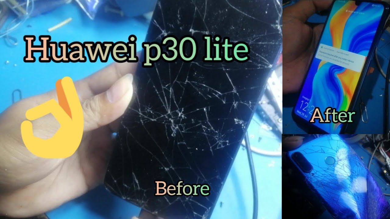 Huawei p30 lite Damage  / Restoration