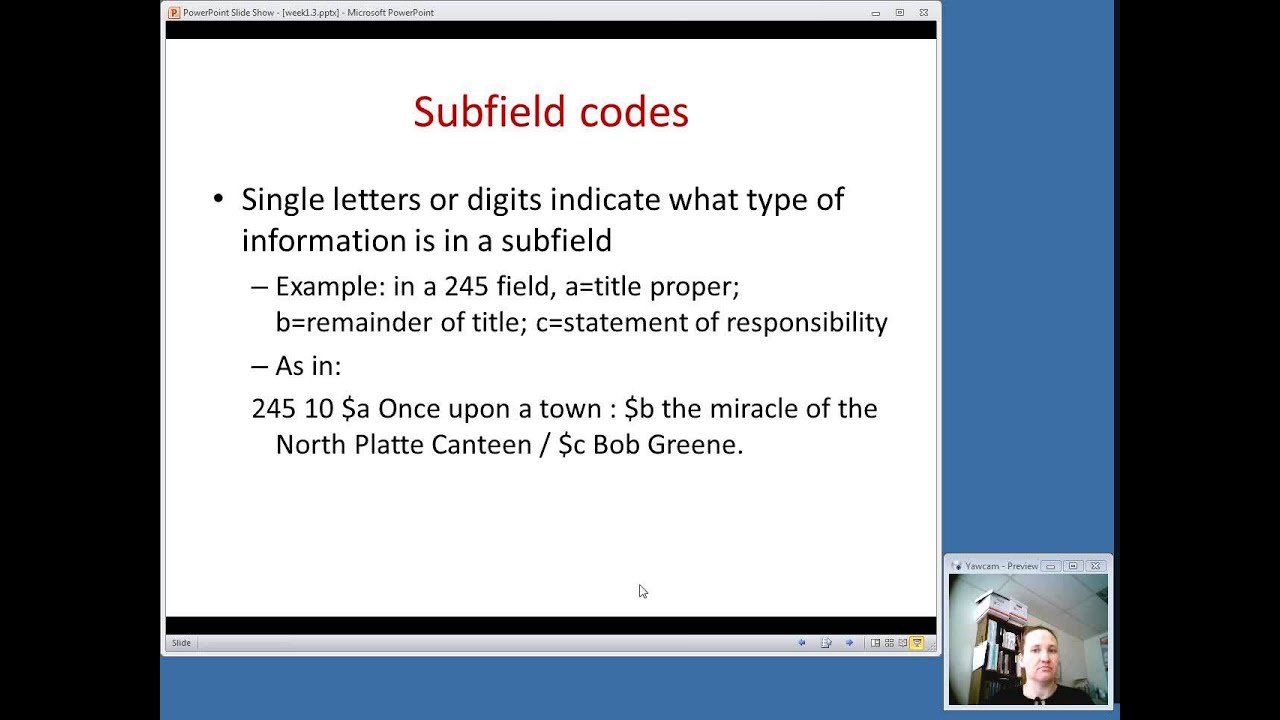 Understanding MARC 21 Bibliographic Records, Winter 2014, Week 1, Session 3