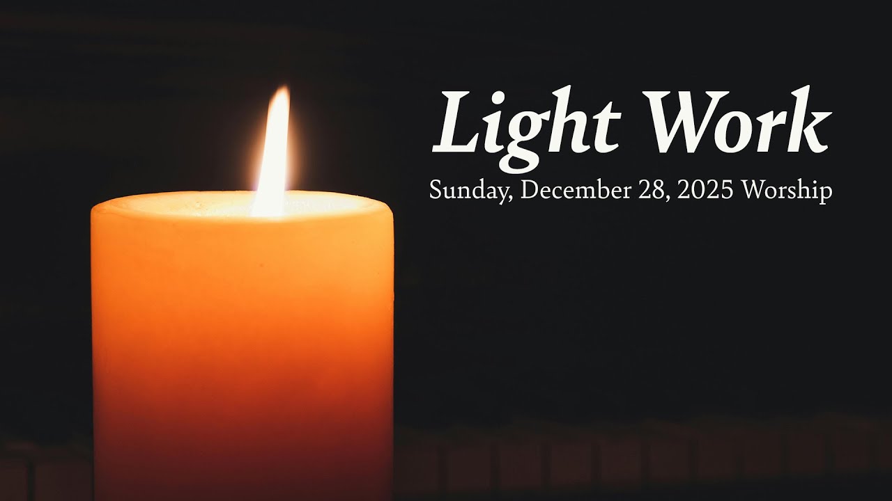 12.28.2025 | Light Work | Matthew 5:3-16