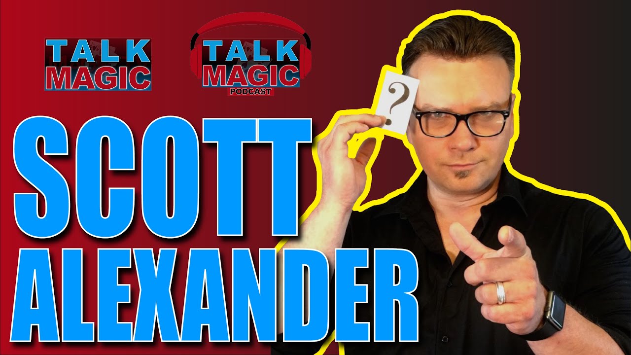 Scott Alexander One of the Funniest Performers In Magic! | Talk Magic With Craig Petty #37