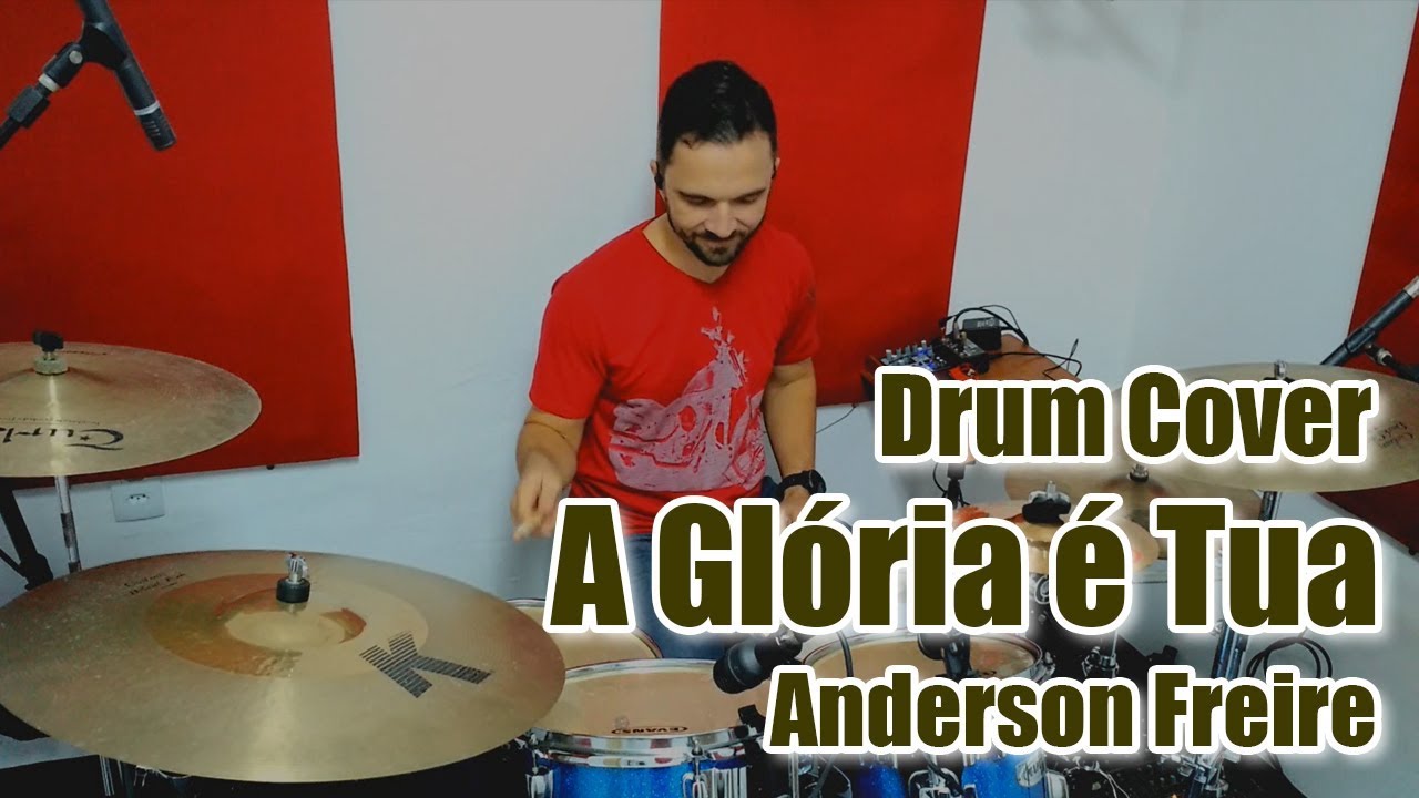 A Glória é Tua - Anderson Freire | David Lima (Drum Cover)