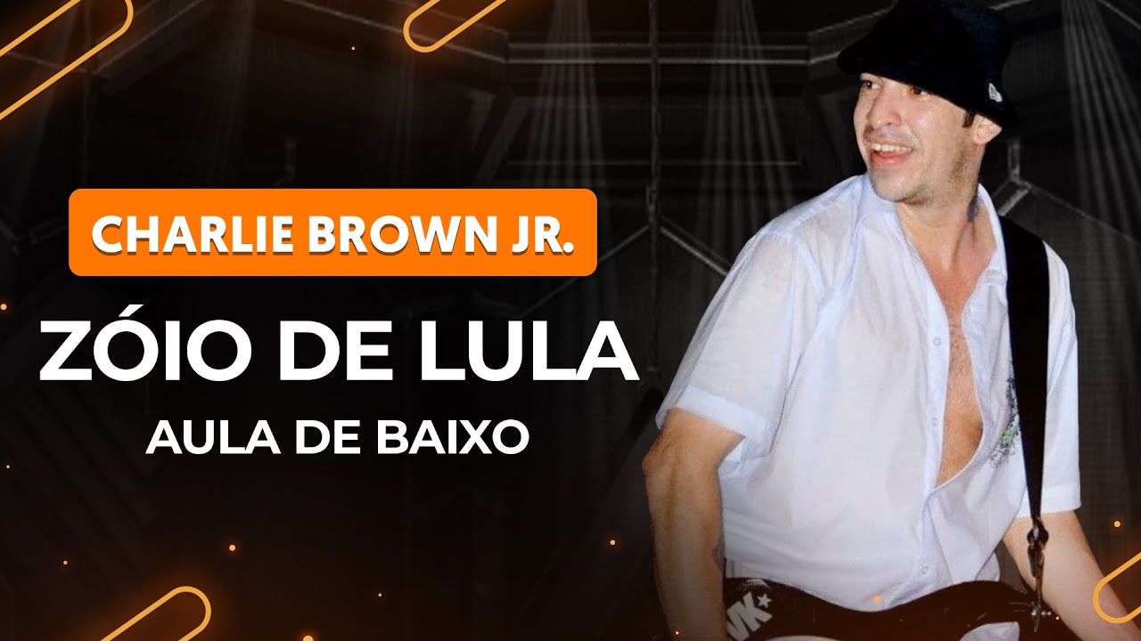 ZÓIO DE LULA - Charlie Brown Jr. | Aula de Baixo