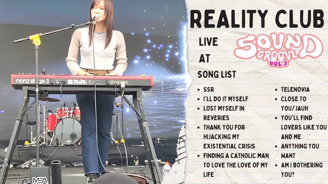 [FULL] Reality Club Live at Sound Groove Festival 2026