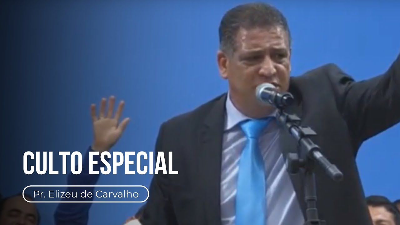 Culto Especial - Pr. Elizeu de Carvalho | Evangelho Completo 26/10/25 - Balne&aacute;rio Cambori&uacute;