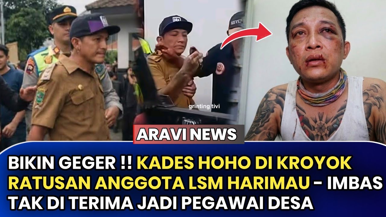 Geger !! Kades Hoho di Kroyok Anggota LSM Harimau Sampai Seperti Ini 