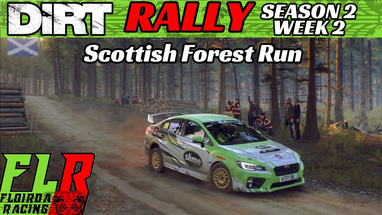 Scottish Forest Run | Чемпионат по DIRT RALLY, неделя 2 | Florida Racing TheCombustionGamer
