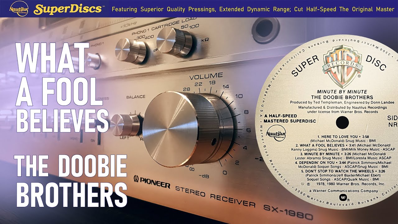 The Doobie Brothers / What A Fool Believes  / Half Speed vinyl 💎 Ortofon 2M Black + Pioneer SX-1980