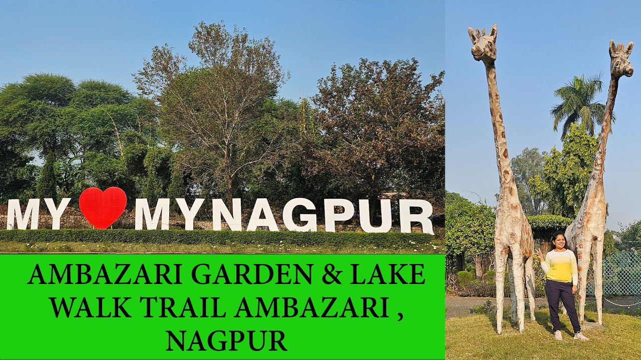 Lake View & Walk Trail - Ambazari Lake & Garden, Nagpur