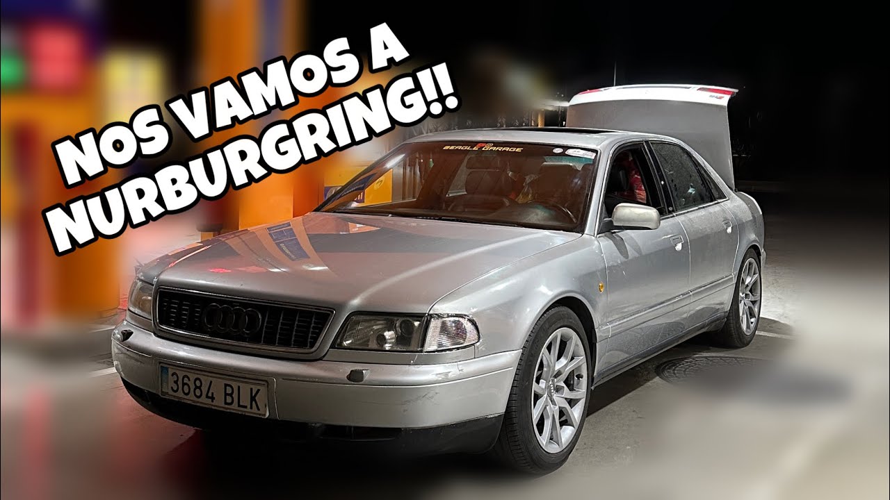 VIAJAMOS con el S8 a ALEMANIA y vemos la Fórmula Nurburgring I EG