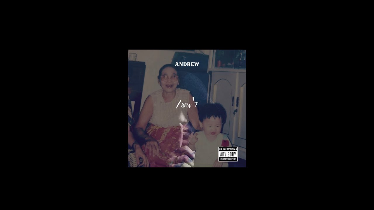 Andrew 柏諺 - 我不會 I won't (ft.YATI)