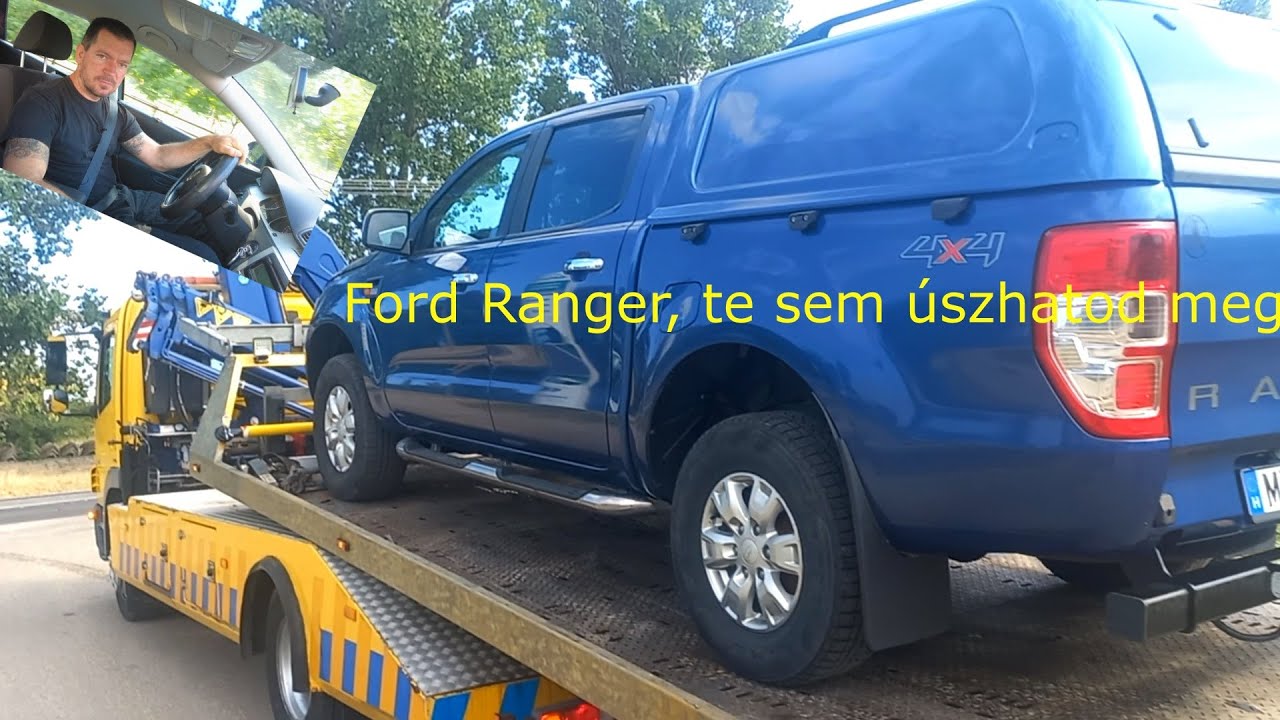 Ford Ranger rege..., ne hidd azt, hogy te megúszhatod...