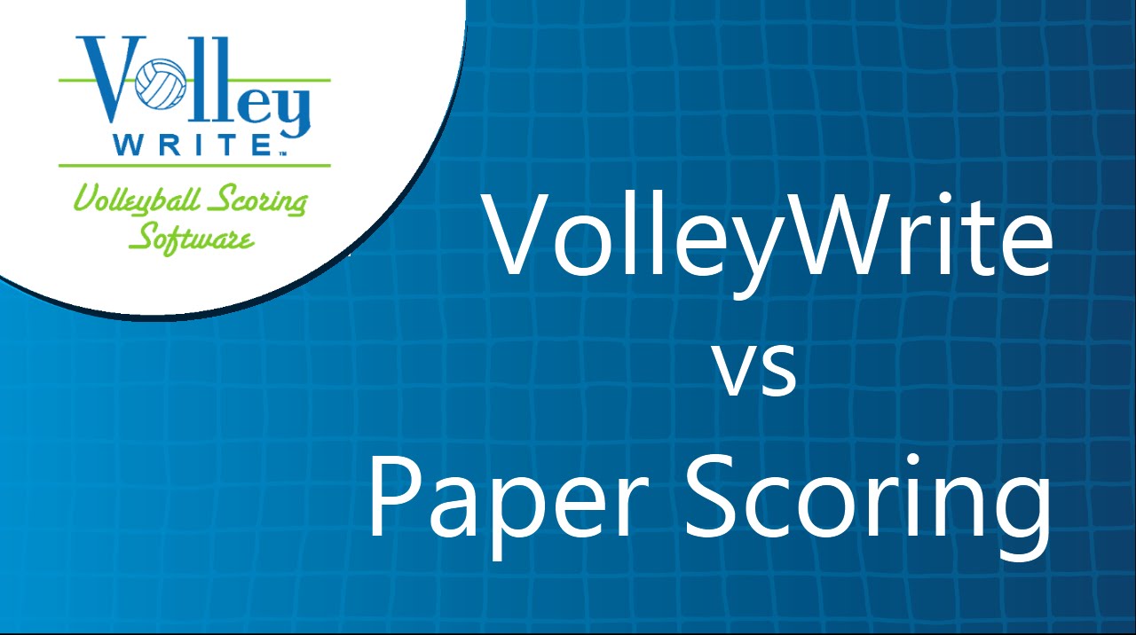 VolleyWrite vs Paper Scoring