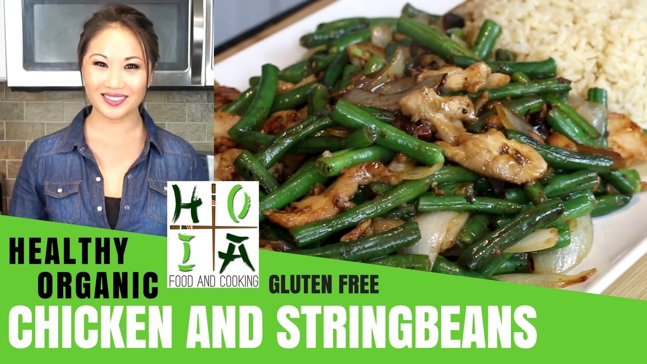 How to Make HEALTHY ORGANIC Chicken and Stringbean Stir Fry | Recipe | Diane Yang Kirk | Ep 08