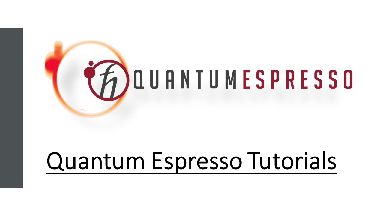 Quantum Espresso Tutorial 1: How to create and run an Input file