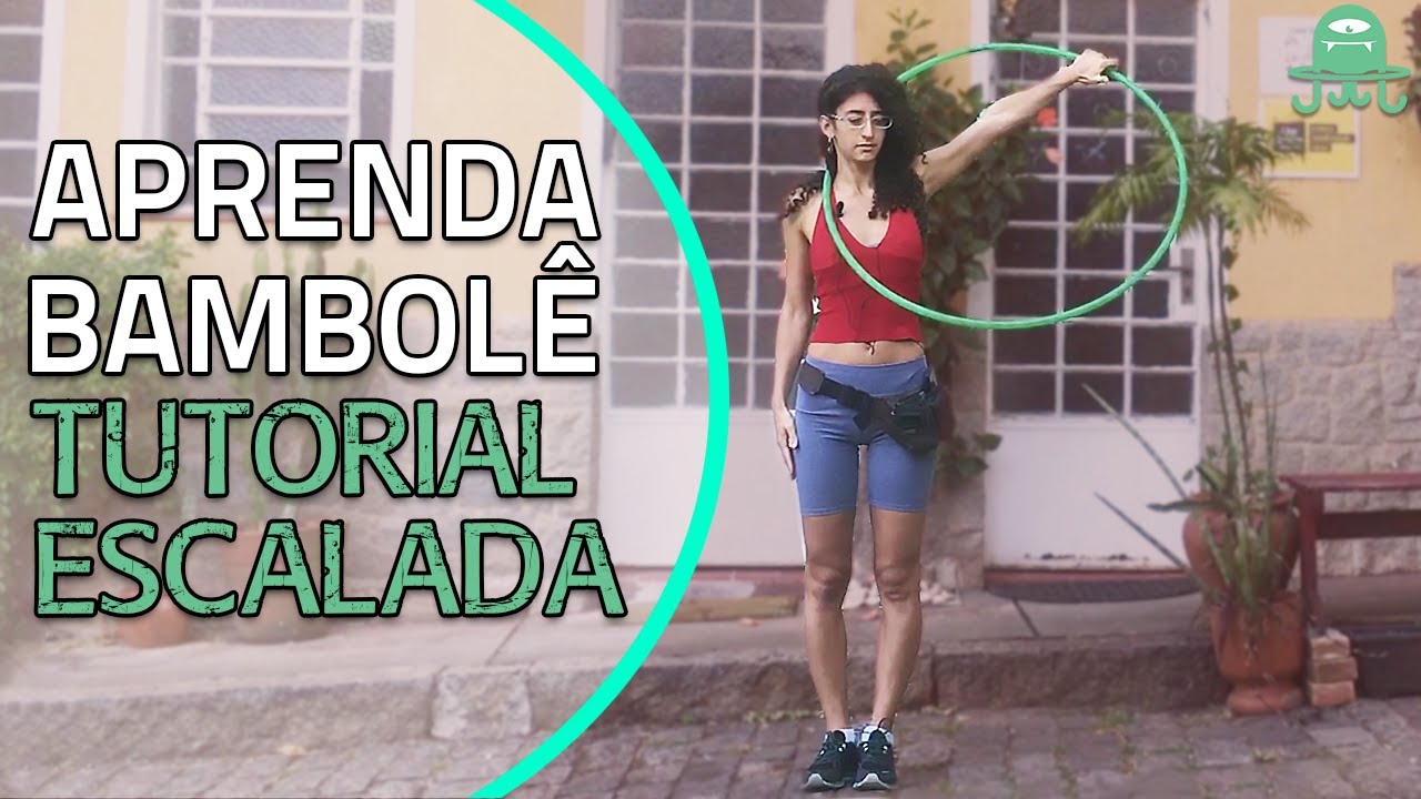 Aprenda a escalada para baixo com 1 bambolê - Tutorial de bambolês (Escalator)