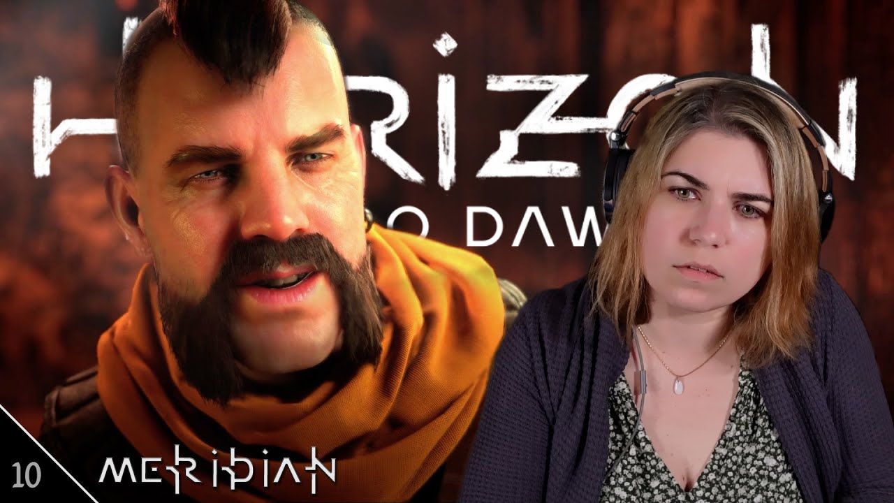Meridian - First Time Playing Horizon Zero Dawn | Ep.10