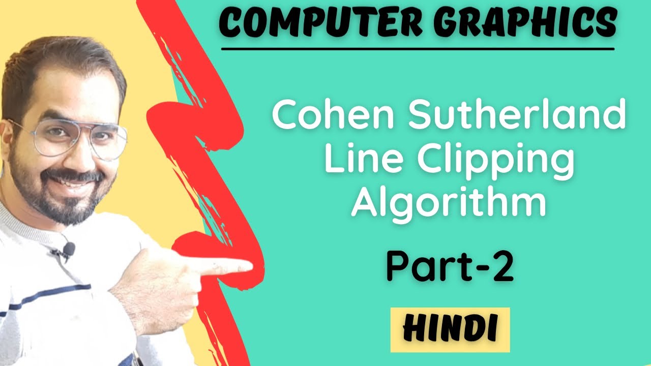 Cohen Sutherland Line Clipping Algorithm Part-2 Explained in Hindi l Computer Graphics