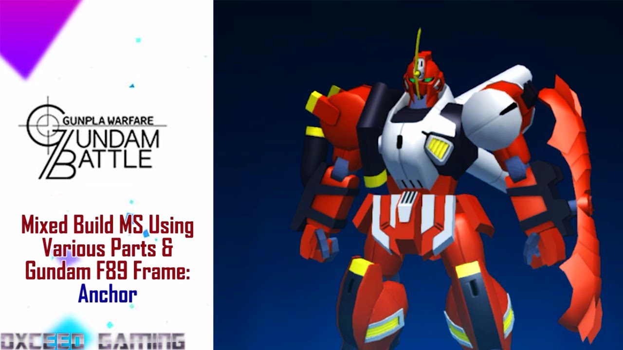 Anchor EX Skills Showcase [ Gundam Battle: Gunpla Warfare ]