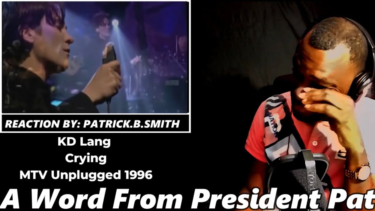 KD Lang  | Crying |  MTV Unplugged 1996 -REACTION VIDEO