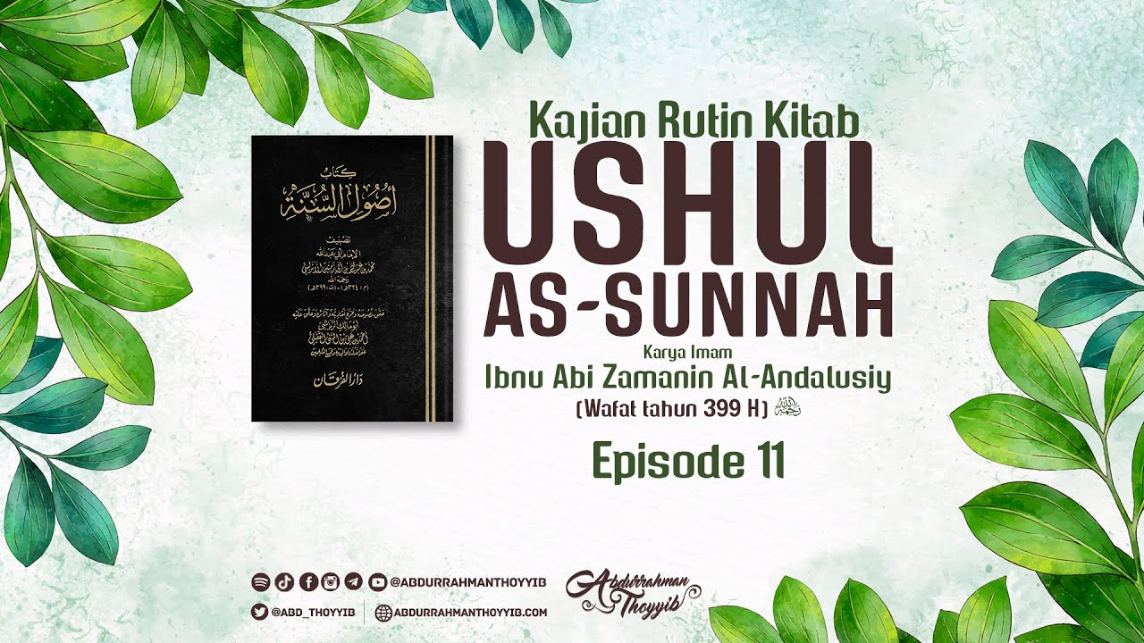 Ushul As-Sunnah (Eps. 11) : Allah Menciptakan Arsy