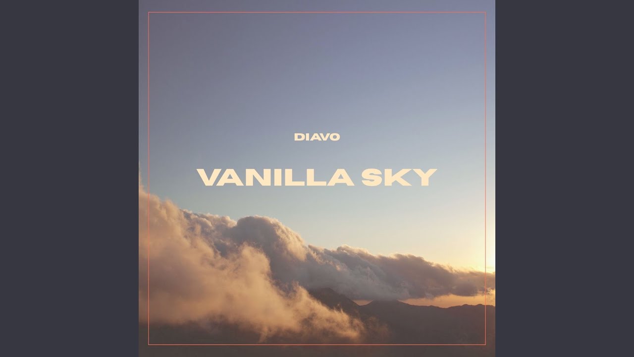 Vanilla Sky