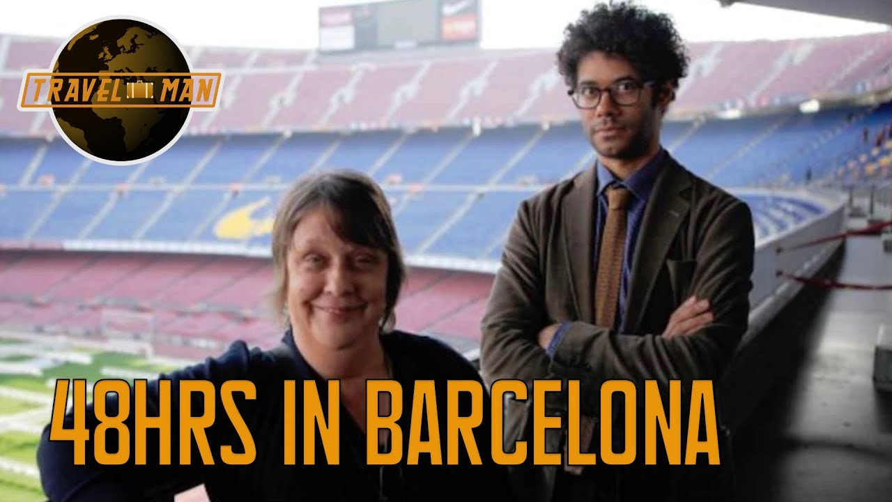 Richard Ayoade & Kathy Burke Take on Barcelona in 48 Hours! | Travel Man S1E1 FULL Episodes