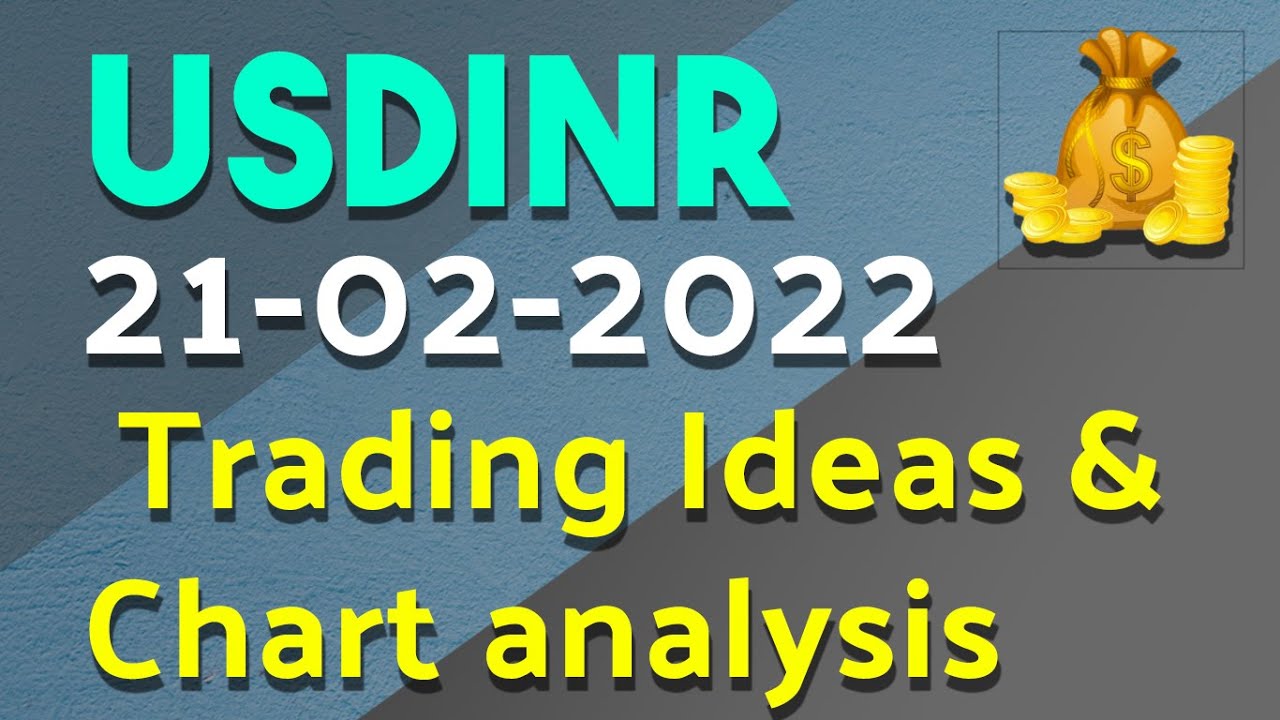 USDINR Prediction | USDINR Trading Strategy For Tomorrow 21-02-2022