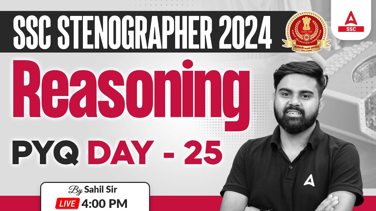 SSC Stenographer 2024 | SSC Steno Reasoning By Sahil Tiwari | Previous Year Questions #25