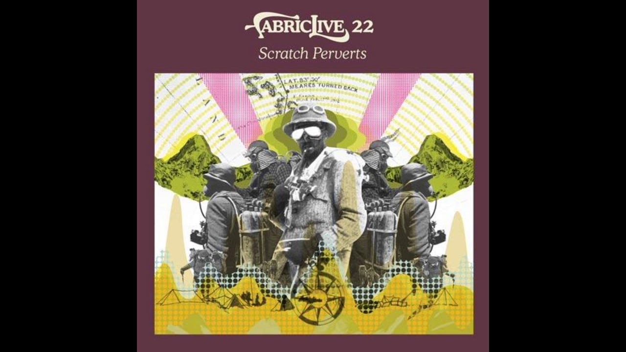 Fabriclive 22 - Scratch Perverts (2005) Full Mix Album