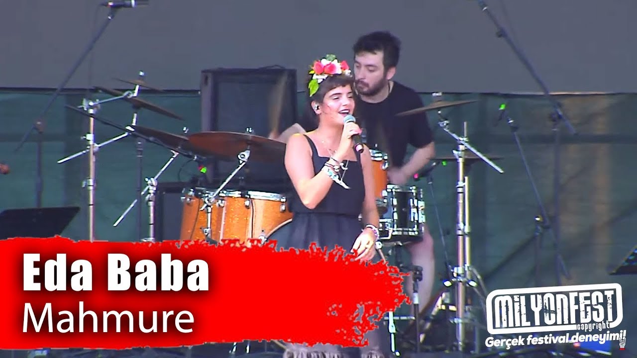 EDA BABA - Mahmure (Milyonfest İstanbul 2019)