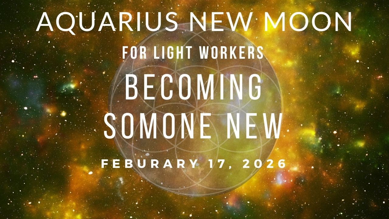 Becoming Who You Didn’t Plan To Be | Aquarius New Moon Solar Eclipse for Lightworkers