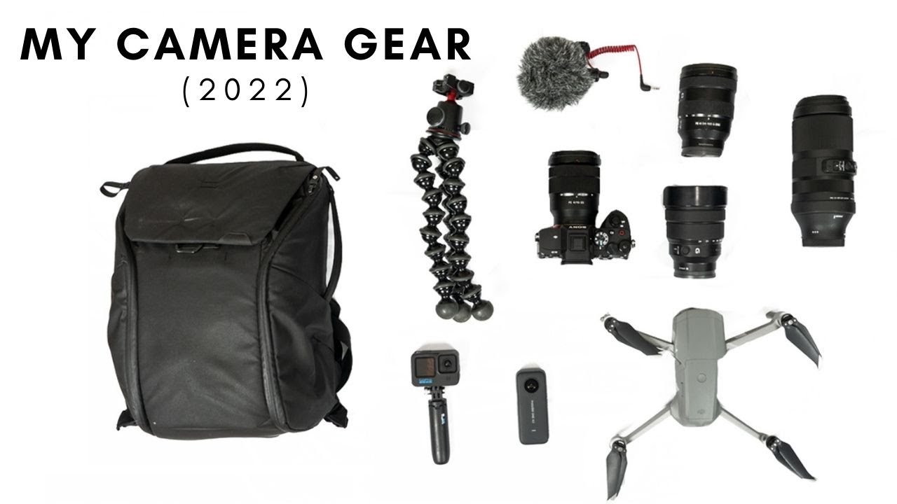 What's in my Camera Bag? My Video and Photo Gear for 2022