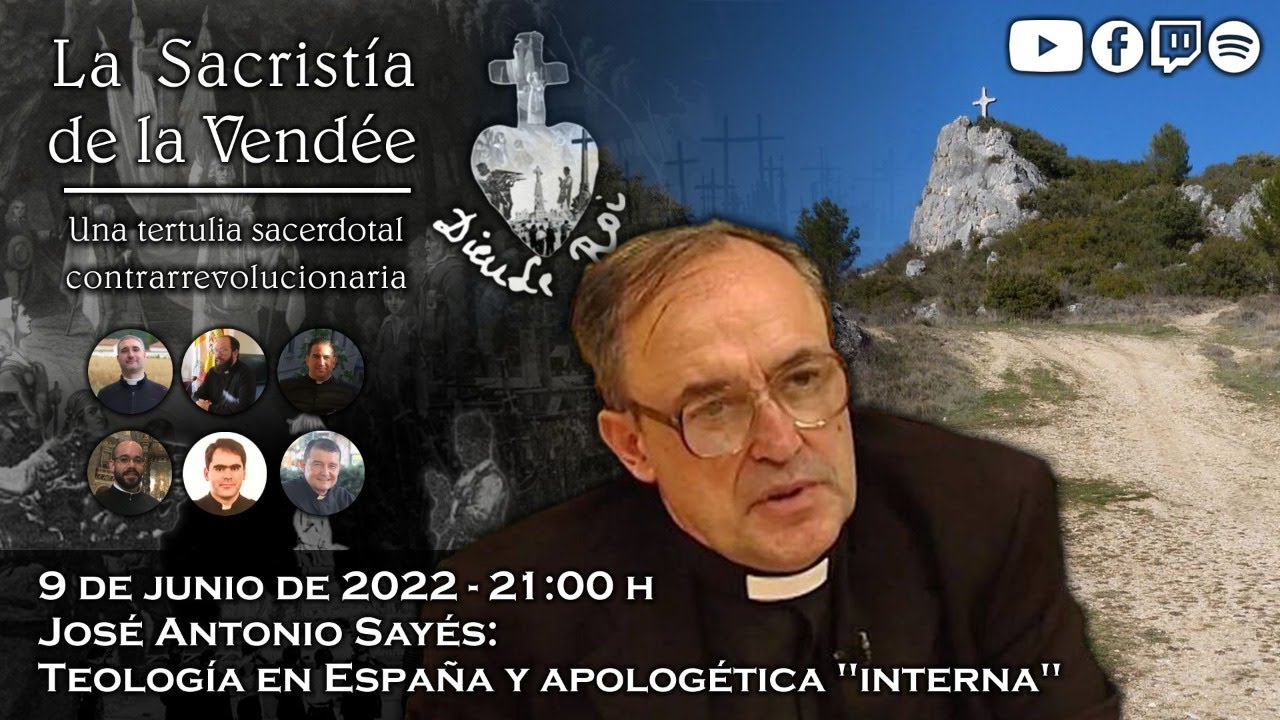 J. A. Sayés: Teología en España y apologética 