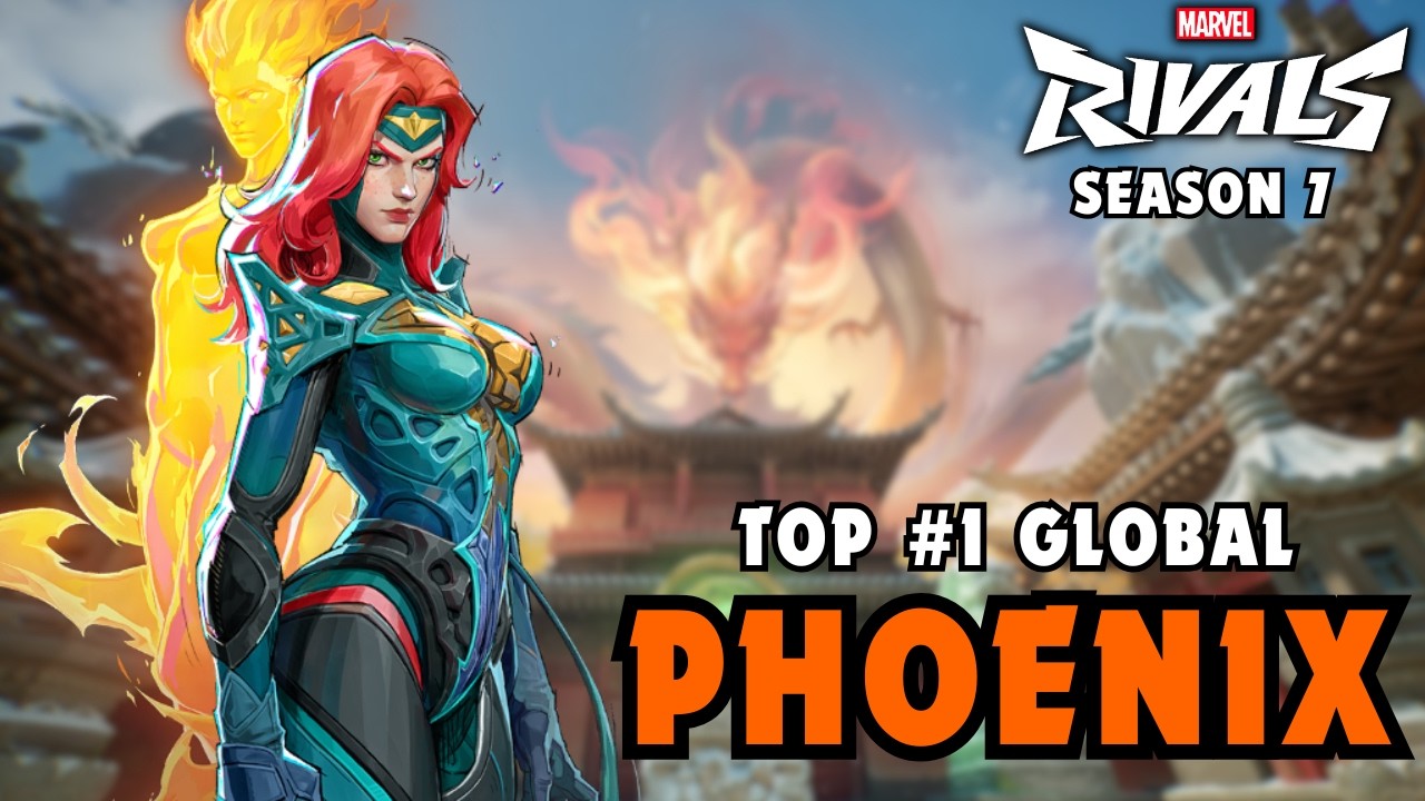 Top #1 Global PHOENIX WEPSJI - Marvel Rivals Season 7