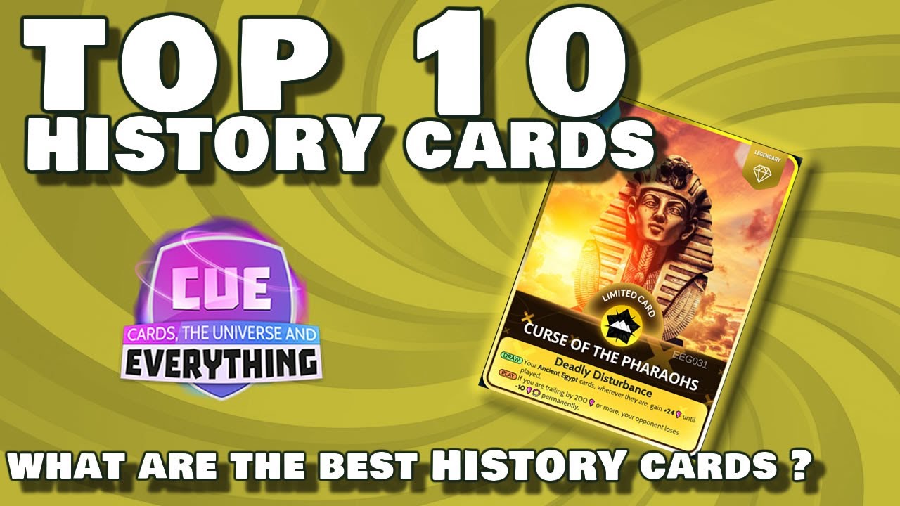Top Ten History Cards - CUE, Cards Universe & Everything