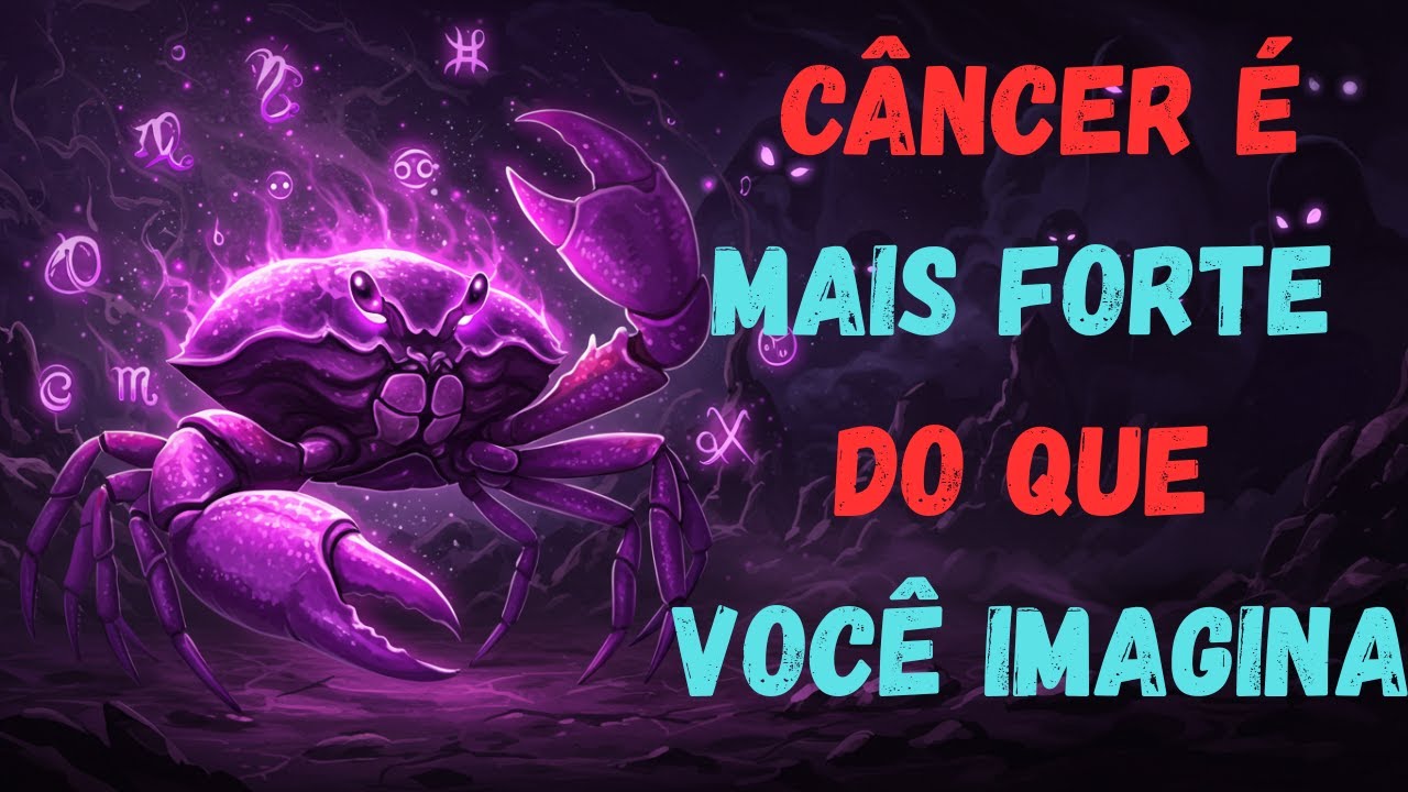 O Signo de Câncer é Mais Forte do que Você Imagina!