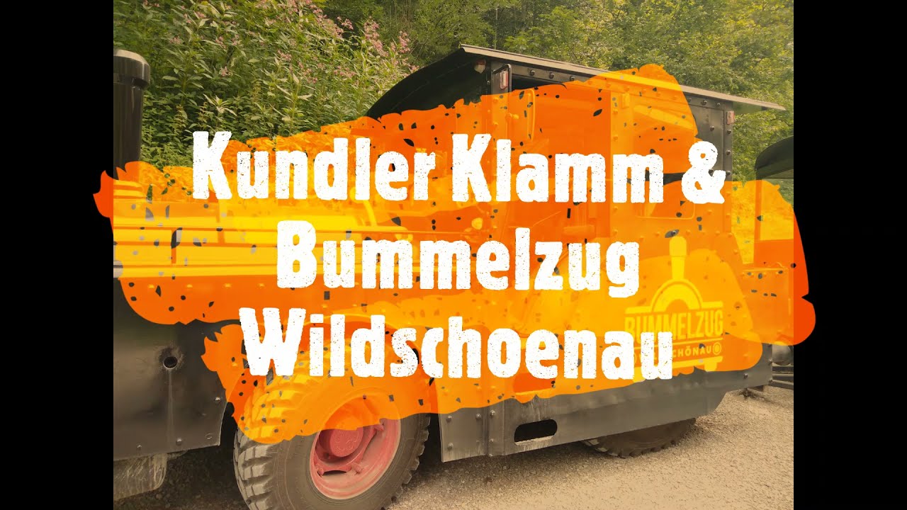 Ausflugsziele: Tirol - Kundler Klamm und Bummelzug