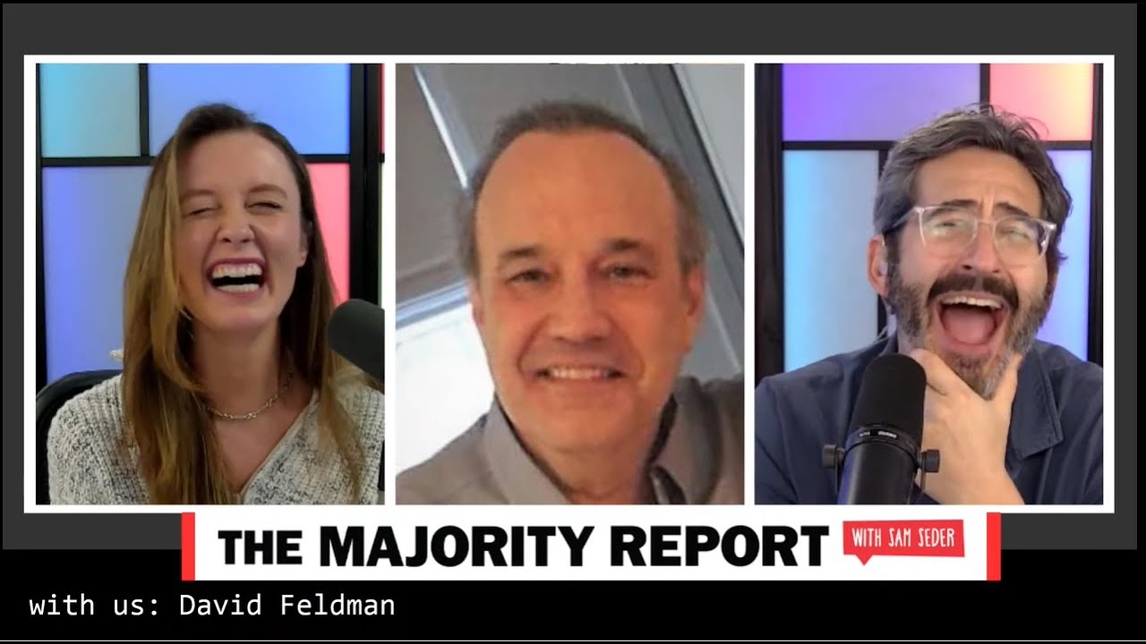 Best of David Feldman on The Majority Report w/ Sam Seder