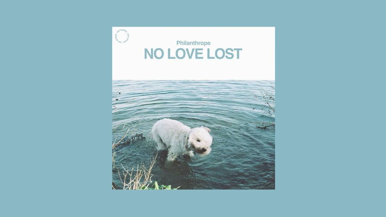 Philanthrope - No Love Lost (Full EP)