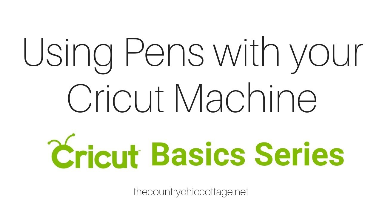How to Use the Cricut Pens