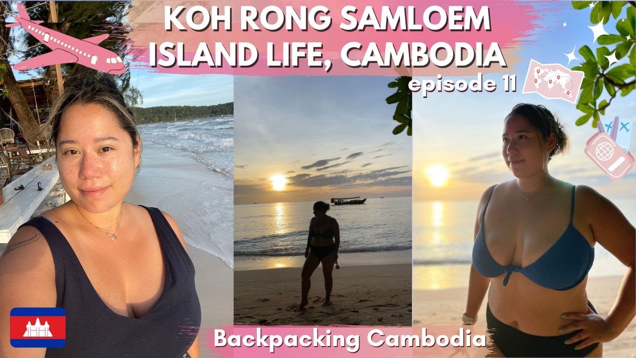 Visiting a Cambodian island paradise, Koh Rong Samloem 🏝️ Ep. 11: Solo backpacking Cambodia 🎒