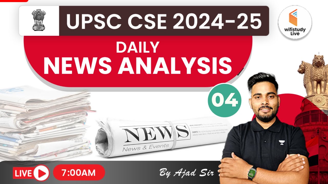 Daily News Analysis | UPSC Current Affairs | Today Current Affairs by Ajad Sir | 06 June 2023