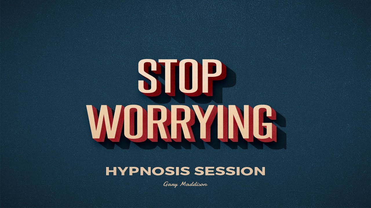 Stop Worrying Hypnosis Session | Bossing Thoughts | MP3 Download Available