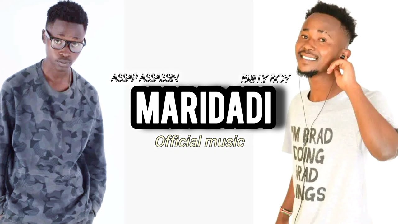 Brilly boy -Maridadi ft Assap Assassin