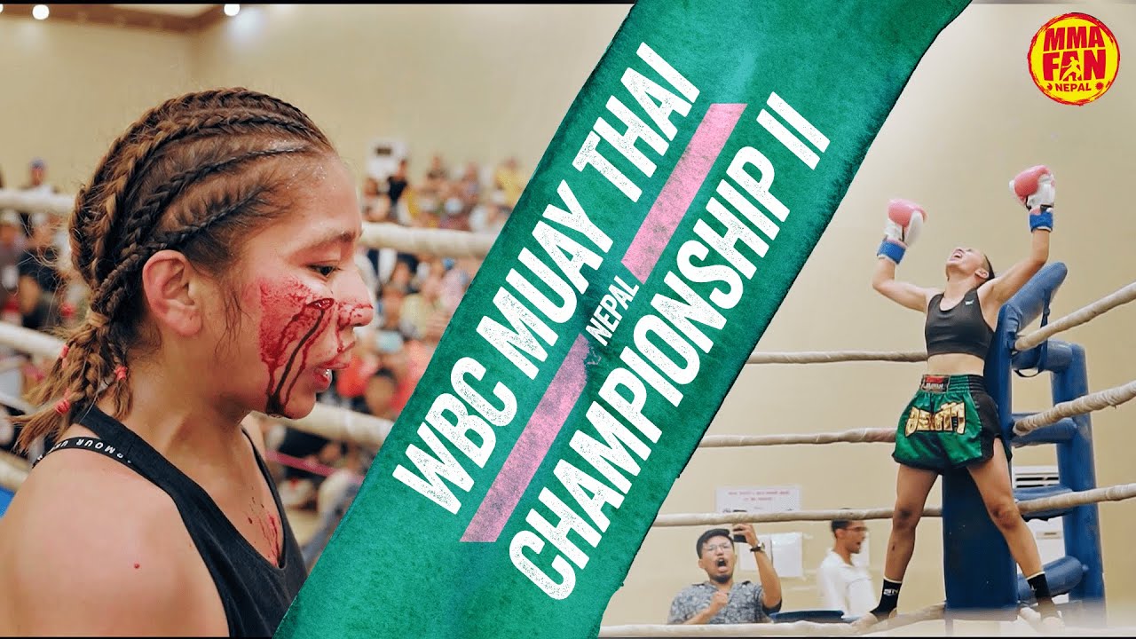 WBC Muay Thai Nepal Championship II, 2022 | Vlog