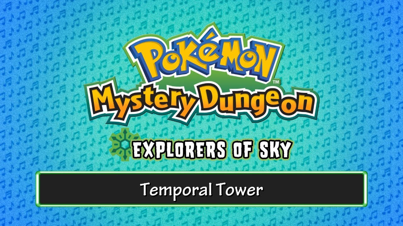 Temporal Tower (Slowed to Perfection + Reverb) PMD Explorers of Sky | High Quality