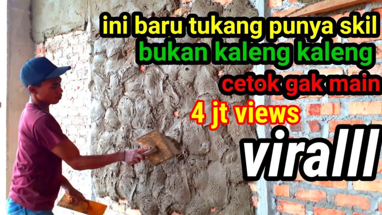INI BARU NAMANYA TUKANG PROFESIONAL .CARA PLASTER SUPER CEPAT , SUPER TEBAL , SUPER RAPIH !!!